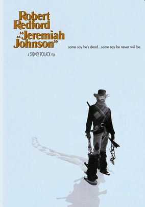 Jeremiah Johnson (1972) for Rent on DVD and Blu-ray - DVD Netflix