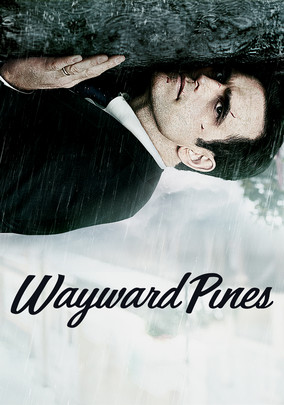 wayward pines streaming netflix