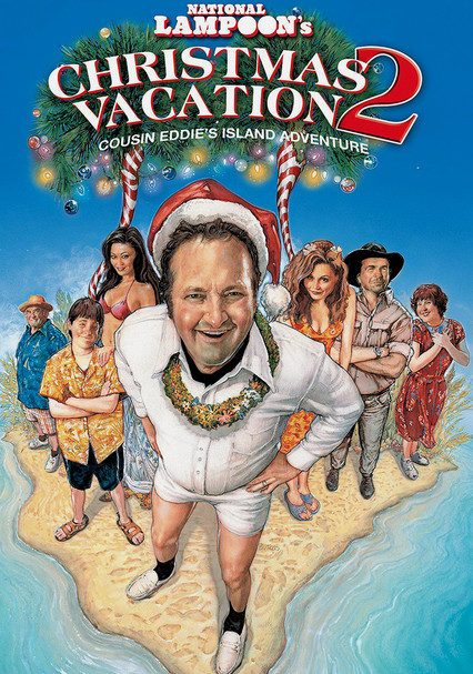 Rent National Lampoon S Christmas Vacation 2 Cousin Eddie S Island Adventure 2003 On Dvd And Blu Ray Dvd Netflix