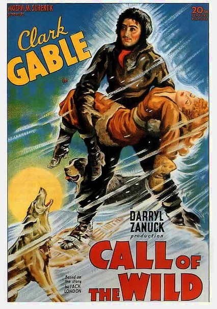 Rent Clark Gable Collection The Call Of The Wild 1935 On Dvd And Blu Ray Dvd Netflix