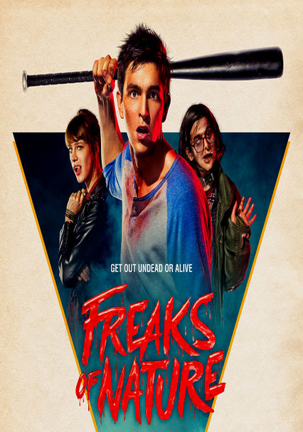 Rent Freaks of Nature (2015) on DVD and Blu-ray - Netflix