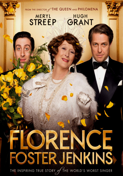 Rent Florence Foster Jenkins 2016 On Dvd And Blu Ray Dvd Netflix