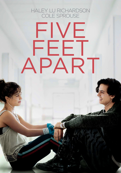 Rent Five Feet Apart 2019 On Dvd And Blu-ray - Dvd Netflix