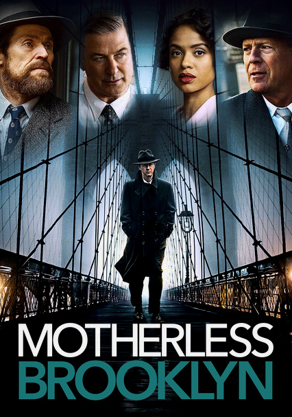 Rent Motherless Brooklyn 2019 On Dvd And Blu Ray Dvd Netflix Watch best movie bruce willis, starring bruce willis, movies online fmovies. dvd netflix