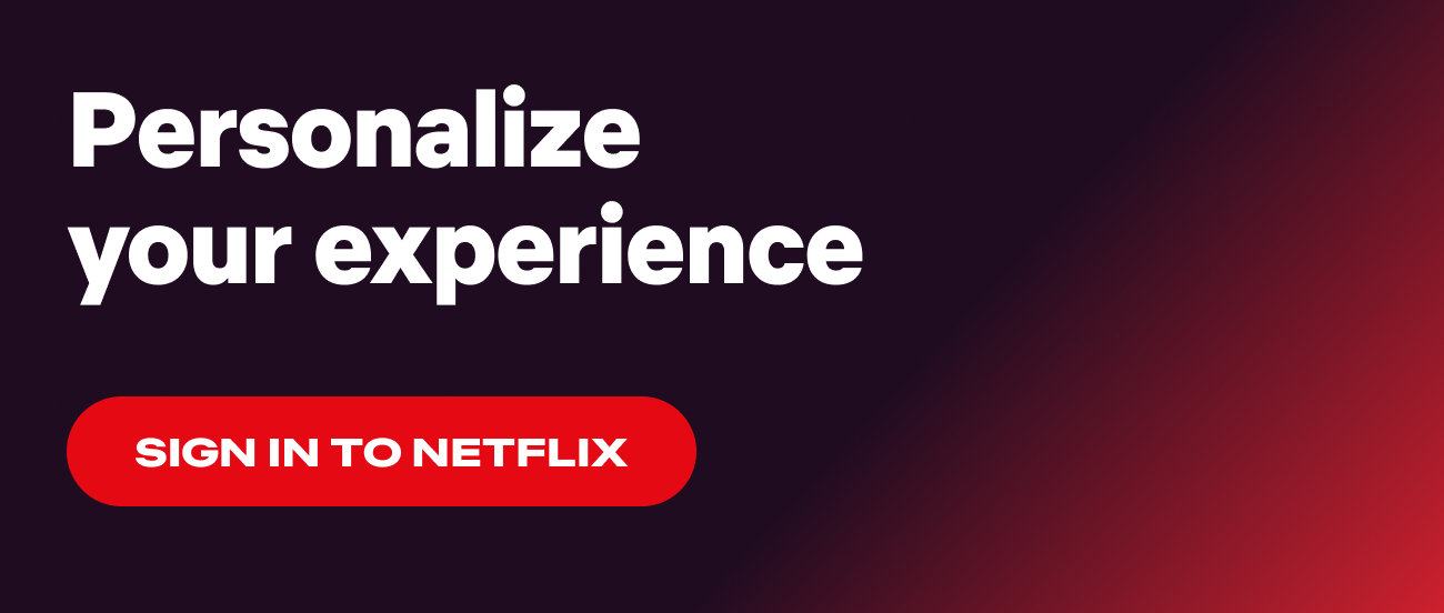 Sign in to Netflix