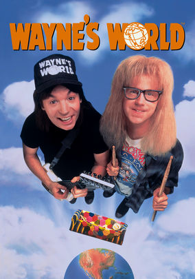 Wayne's World (1992) for Rent on DVD and Blu-ray - DVD Netflix