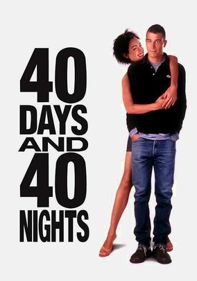 2002 40 Days And 40 Nights