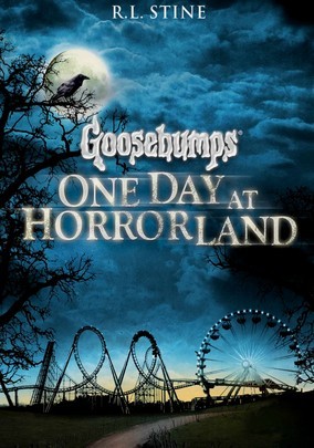 goosebumps books one day horrorland