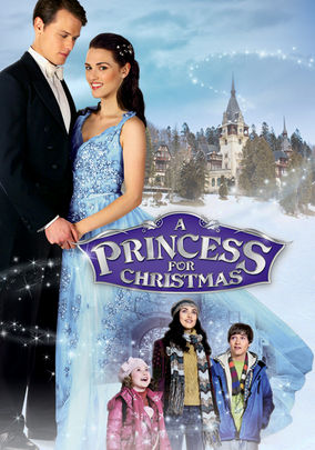 A Princess for Christmas (2011) for Rent on DVD - DVD Netflix