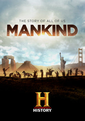 mankind the story of all of us netflix