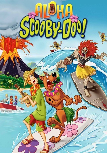 Rent Aloha, Scooby-Doo! (2005) on DVD and Blu-ray - DVD Netflix