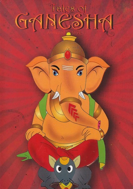 Rent Tales of Ganesha: Animated Stories (2007) on DVD and Blu-ray - DVD  Netflix