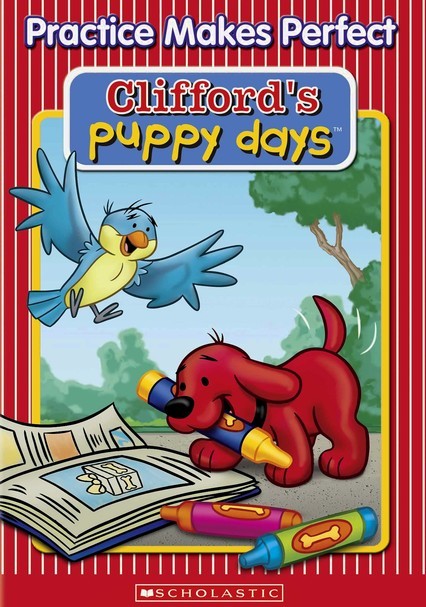 Rent Clifford's Puppy Days: Practice Makes Perfect (2003) on DVD and ...