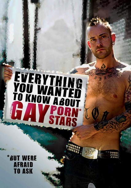 Gay Porn Actresses - Rent Everything You Wanted to Know About Gay Porn Stars (2008) on DVD and  Blu-ray - DVD Netflix