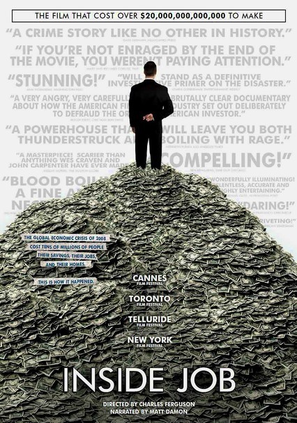 Rent Inside Job (2010) on DVD and Blu-ray - DVD Netflix