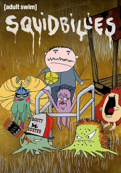 Rent Squidbillies 2005 On Dvd And Blu Ray Dvd Netflix 