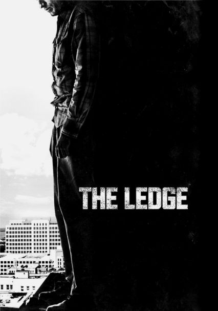 Rent The Ledge 2011 On Dvd And Blu Ray Dvd Netflix 2190
