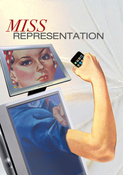 Rent Miss Representation (2011) on DVD and Blu-ray - DVD Netflix