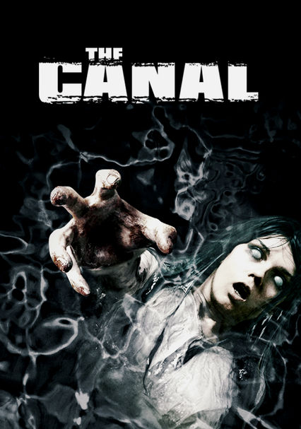 Rent The Canal 2014 On Dvd And Blu Ray Dvd Netflix - 